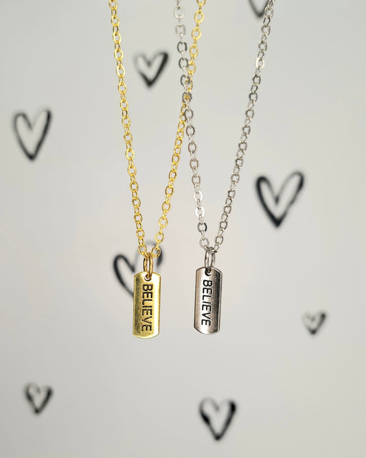 Believe Necklace