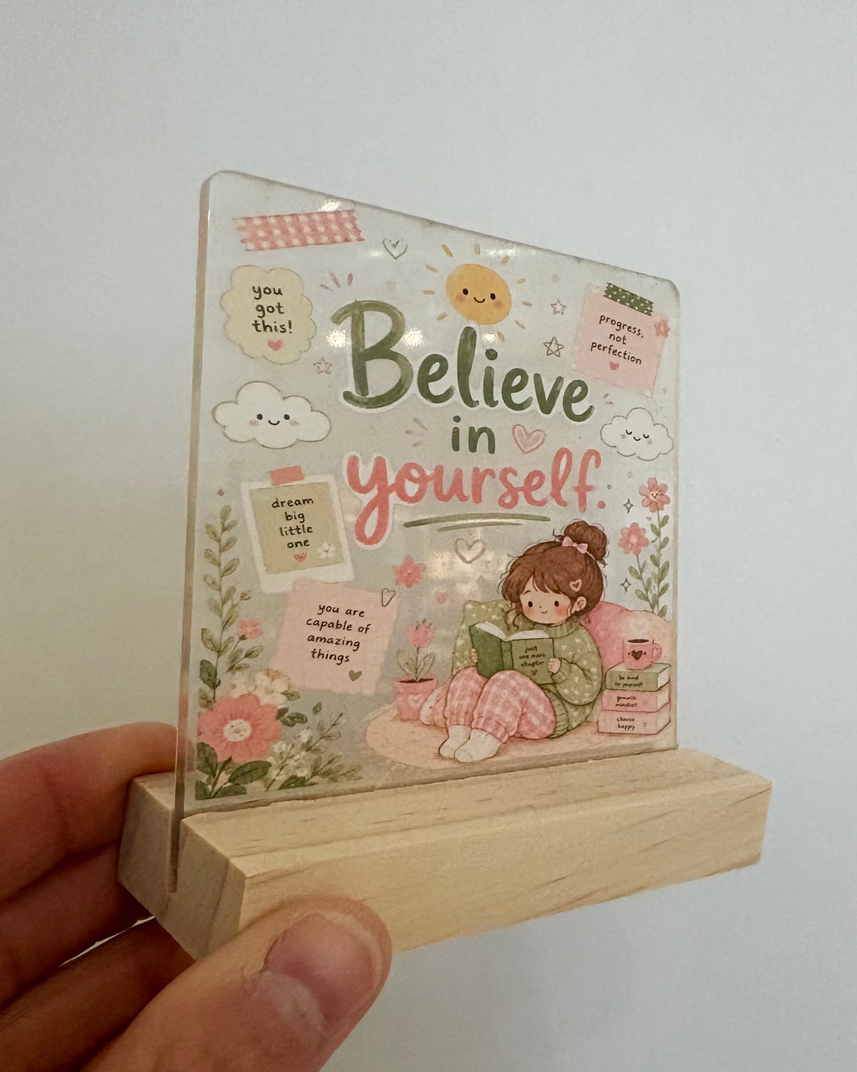 Believe In Yourself Table Sign