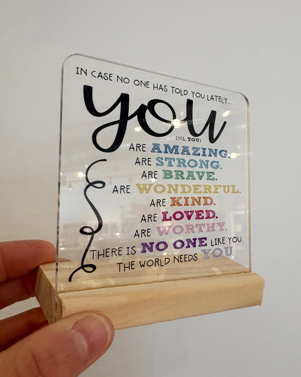 In Case No One Has Told You Lately Table Sign