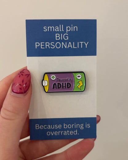 Powered by ADHD Enamel Pin