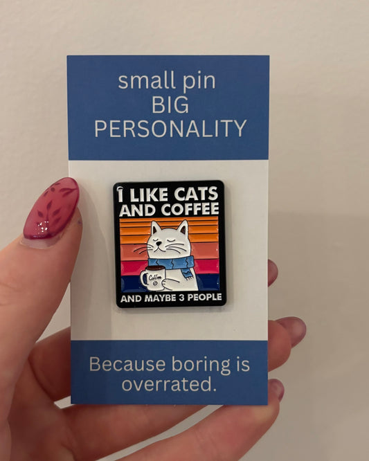 I like cats and coffee Enamel Pin