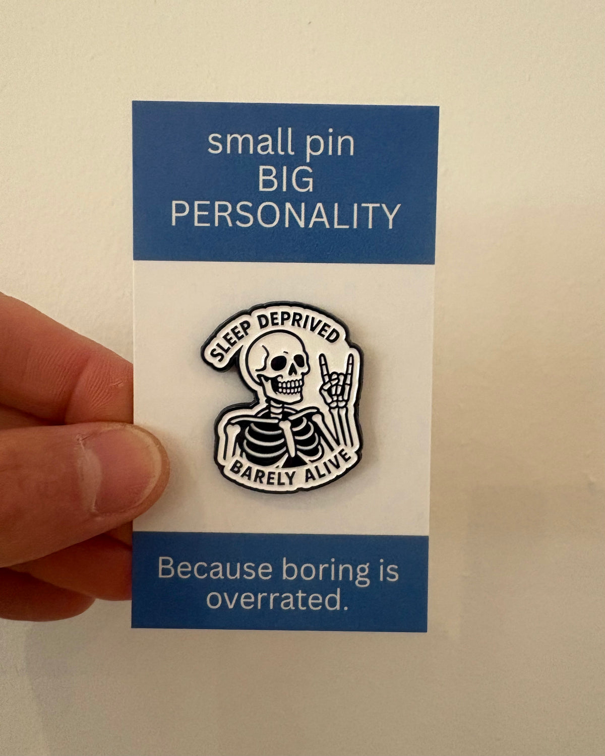 Sleep Deprived Enamel Pin