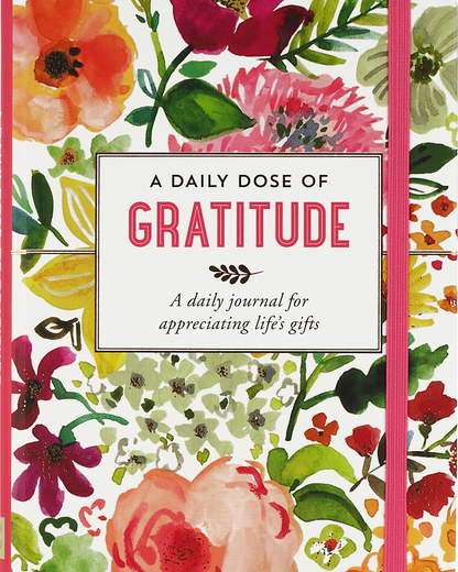 A Daily Dose of Gratitude Journal