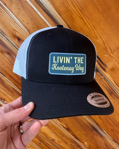 Livin' the Kootenay Way Trucker Hat