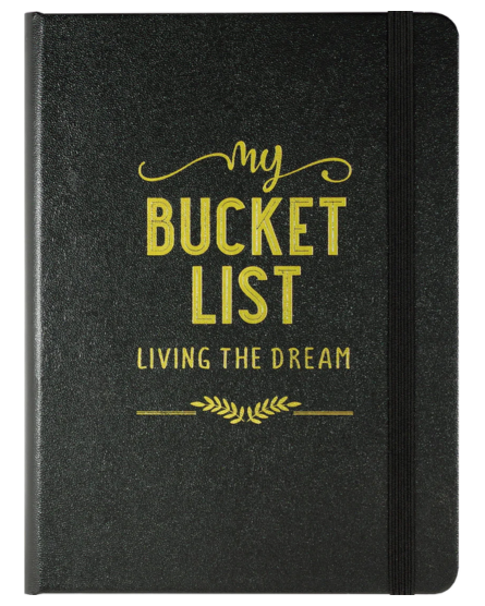"My Bucket List: Living the Dream" Journal