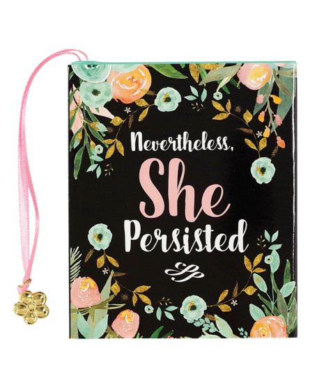 "Nevertheless, She Persisted" Mini Quote Book