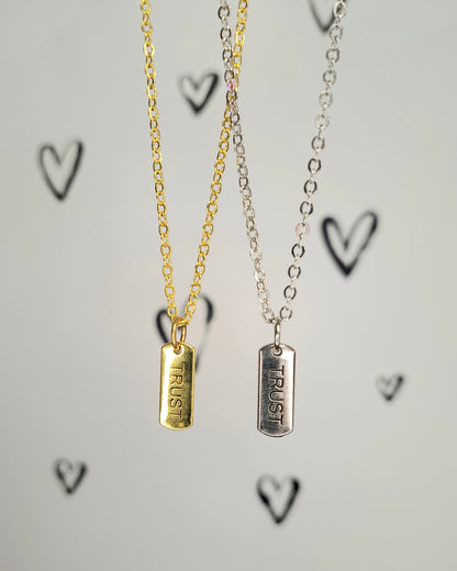 Trust Necklace